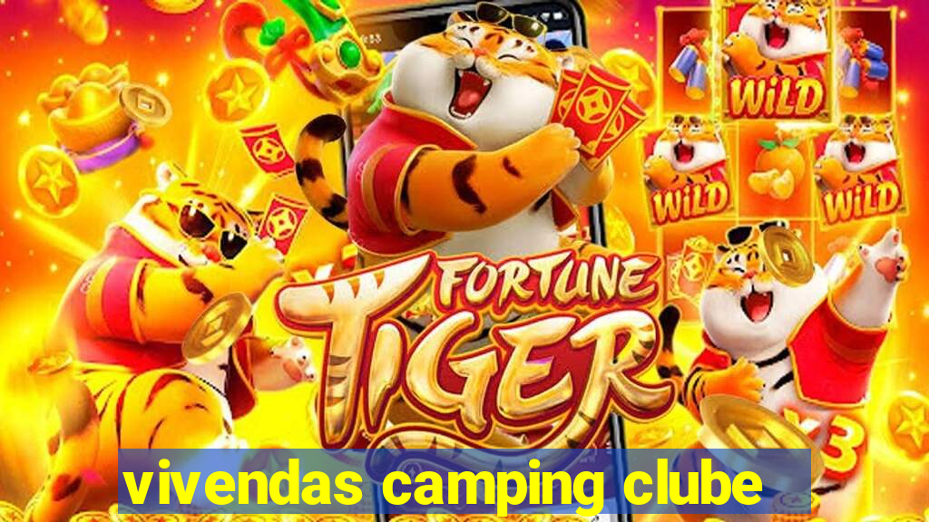 vivendas camping clube